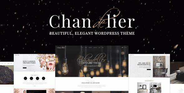 Chandelier - Luxury WordPress Theme for Custom Brands