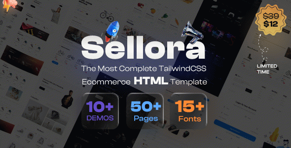 Sellora | TailwindCSS Modern Complete Ecommerce Template